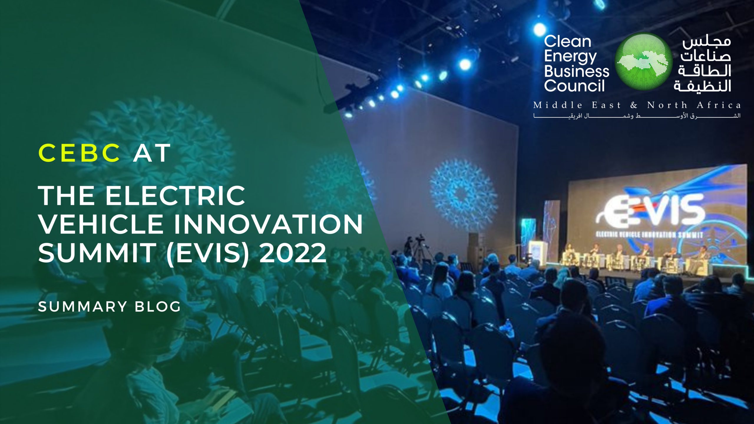 CEBC at the Electric Vehicle Innovation Summit (EVIS) 2022