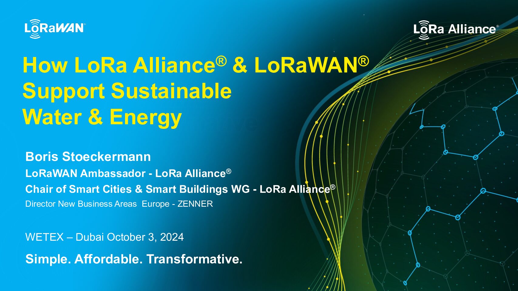 WETEX2024 | How LoRa Alliance® & LoRaWAN® Support Sustainable Water & Energy