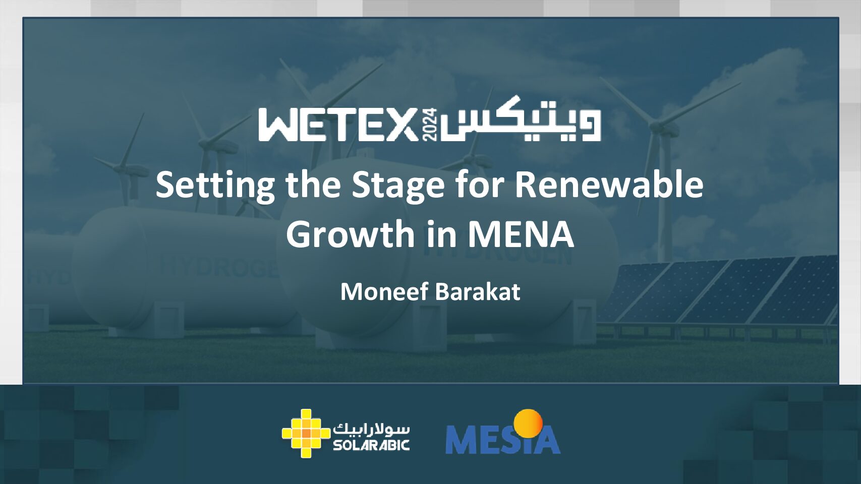 WETEX 2024 | Setting the Stage for Renewable Growth in MENA